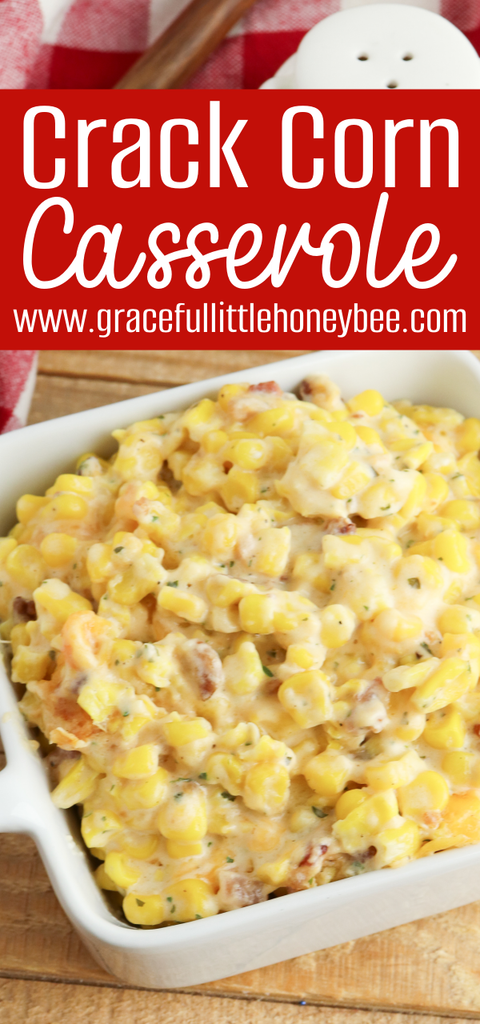 Crack Corn Casserole