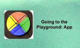 Going to the Playground: APH App