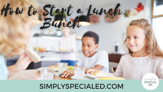 How To Start A Lunch Bunch