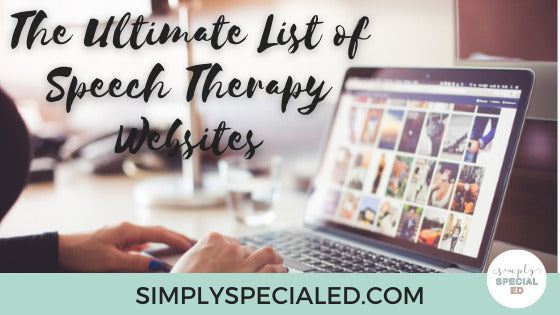 The Ultimate List of Speech Therapy Websites