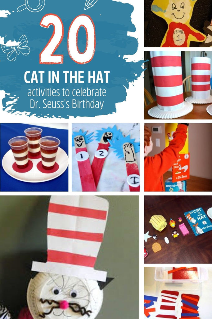 20 Cat in the Hat Activities to Celebrate Dr. Seuss’s Birthday!