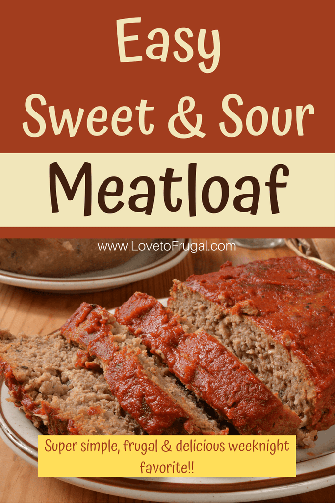 Easy Sweet and Sour Meatloaf – A Weeknight Favorite