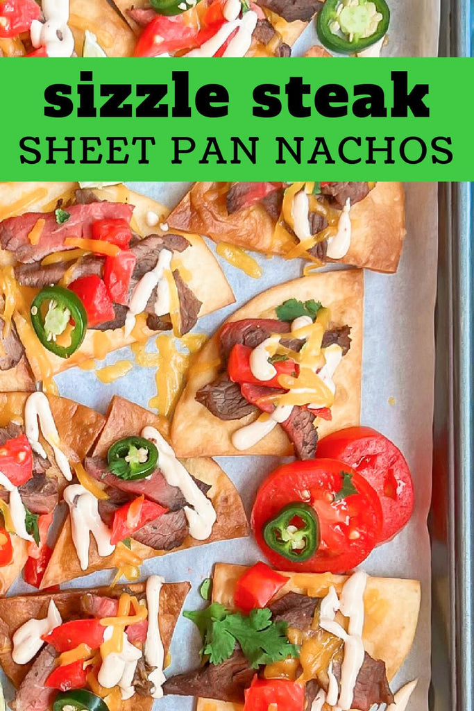 Sizzle Steak Sheet Pan Nachos